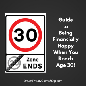 guide-to-being-financially-happy-when-you-reach-age-30